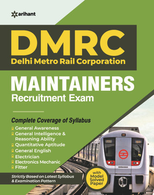 DMRC (Delhi Metro Rail Corporation) Maintainers Guide 2020(English, Paperback, unknown)
