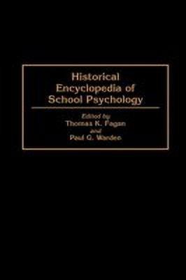 Historical Encyclopedia of School Psychology(English, Hardcover, unknown)