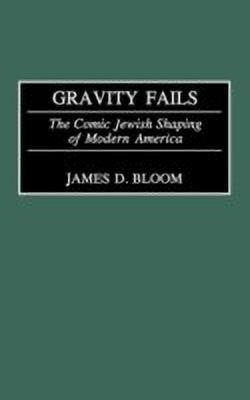 Gravity Fails(English, Hardcover, Bloom James D.)