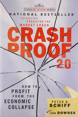 Crash Proof 2.0(English, Paperback, Schiff Peter D.)