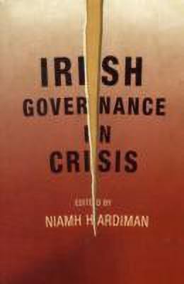 Irish Governance in Crisis(English, Paperback, unknown)