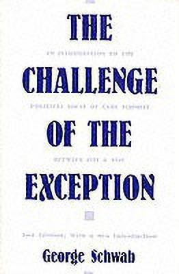 The Challenge of the Exception(English, Hardcover, Schwab George)