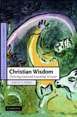Christian Wisdom(English, Hardcover, Ford David F.)