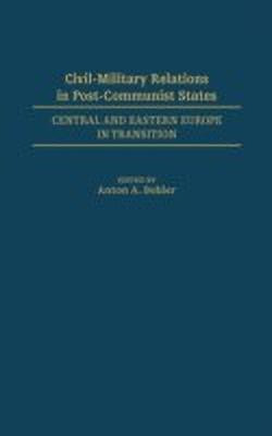 Civil-Military Relations in Post-Communist States(English, Hardcover, Bebler Anton A.)