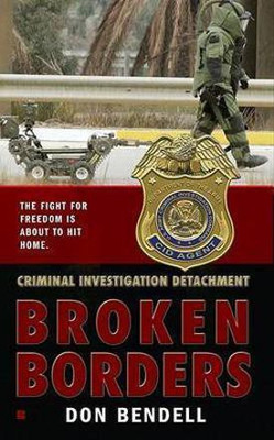Criminal Investigation Detachment: Broken Borders(English, Paperback, Bendell Don)