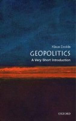 Geopolitics: A Very Short Introduction  - A Very Short Introduction(English, Paperback, Dodds Klaus J.)