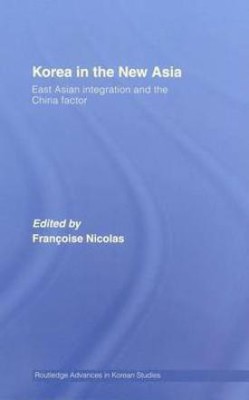 Korea in the New Asia(English, Electronic book text, unknown)