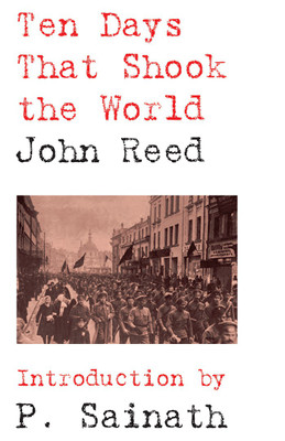 Ten Days that Shook the World(English, Paperback, Reed John)