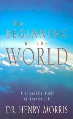 The Beginning of the World(English, Paperback, Morris Henry Madison)