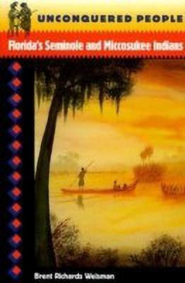 Unconquered People(English, Paperback, Weisman Brent Richards)