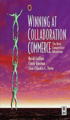 Winning at Collaboration Commerce(English, Electronic book text, Collins Heidi)