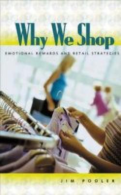 Why We Shop(English, Hardcover, Pooler Jim)
