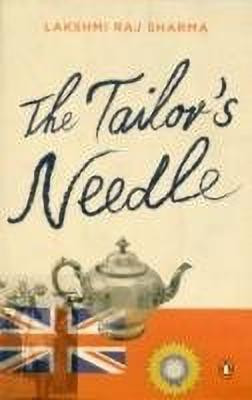 The Tailor's Needle(English, Paperback, Sharma Lakshmi Raj)