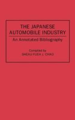 The Japanese Automobile Industry(English, Hardcover, Chao Sheau-Yu J.)