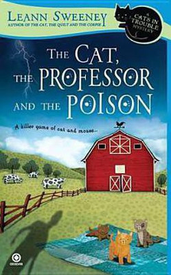The Cat, the Professor and the Poison(English, Paperback, Sweeney Leann)