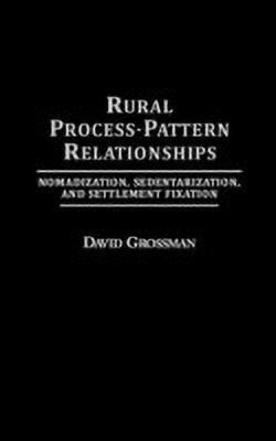 Rural Process-Pattern Relationships(English, Hardcover, Grossman David)