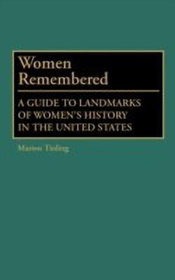 Women Remembered(English, Hardcover, Tinling Marion)