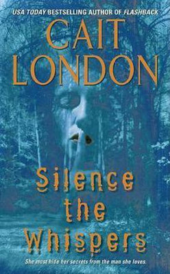 Silence the Whispers(English, Paperback, London Cait)