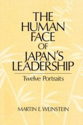 The Human Face of Japan's Leadership(English, Hardcover, Weinstein Martin E.)