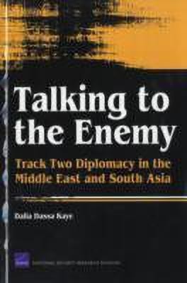 Talking to the Enemy(English, Paperback, Kaye Dalia Dassa Professor)