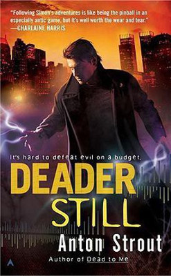 Deader Still(English, Paperback, Strout Anton)