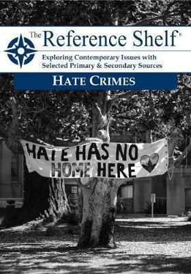 Reference Shelf: Hate Crimes(English, Paperback, HW Wilson)