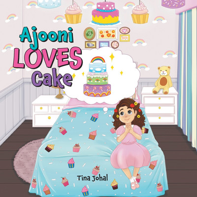 Ajooni Loves Cake(English, Paperback, Johal Tina)