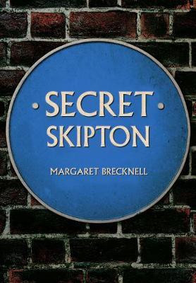 Secret Skipton(English, Paperback, Brecknell Margaret)