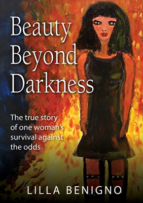 Beauty Beyond Darkness(English, Paperback, Benigno Lilla)