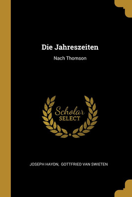 Die Jahreszeiten(English, Paperback, Haydn Joseph)