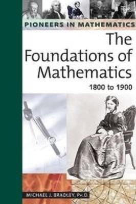 The Foundations of Mathematics(English, Hardcover, Bradley Michael J.)