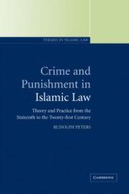 Crime and Punishment in Islamic Law(English, Hardcover, Peters Rudolph)