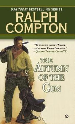 Autumn Of Gun,The(English, Paperback, Compton Ralph)