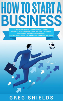 How to Start a Business(English, Hardcover, Shields Greg)