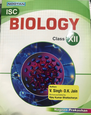 ISC BIOLOGY NOOTAN XII(English, Paperback, V.SINGH, D.K.JAIN)