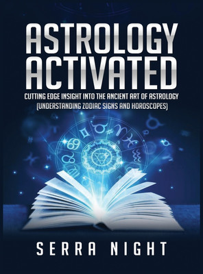 Astrology Activated(English, Hardcover, Night Serra)