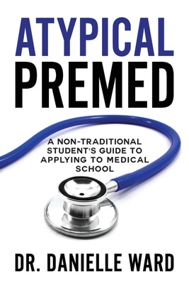 Atypical Premed(English, Paperback, Ward Danielle Dr)