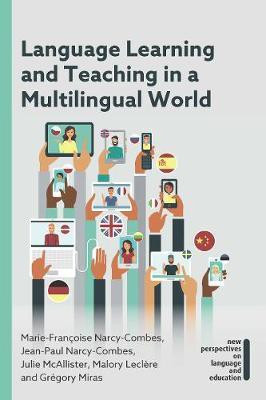 Language Learning and Teaching in a Multilingual World(English, Electronic book text, Narcy-Combes Marie-Francoise)