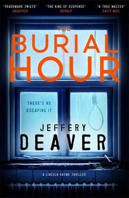 The Burial Hour(English, Paperback, Deaver Jeffery)