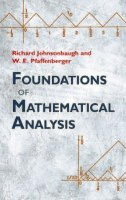 Foundations of Mathematical Analysis(English, Paperback, Johnsonbaugh Richard)