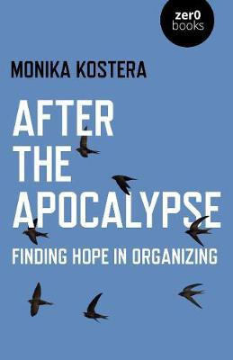 After the Apocalypse(English, Electronic book text, Kostera Monika)