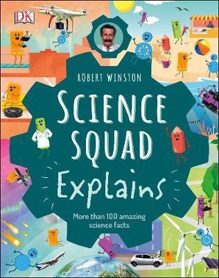 Robert Winston Science Squad Explains(English, Hardcover, Winston Robert)