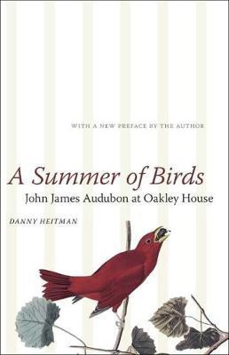 A Summer of Birds(English, Paperback, Heitman Danny)