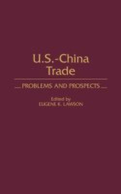 US-China Trade(English, Hardcover, Lawson Eugene)