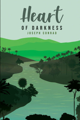 Heart of Darkness(English, Paperback, Conrad Joseph)