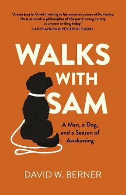 Walks With Sam(English, Paperback, Berner David W.)