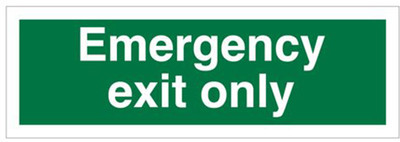 DECOR Production Emergency Exit Only Emergency Sign