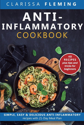 Anti-Inflammatory Cookbook(English, Paperback, Fleming Clarissa)