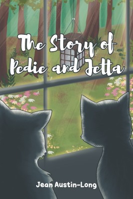 The Story of Pedie and Jetta(English, Paperback, Austin-Long Jean)