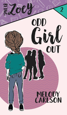 Odd Girl Out(English, Hardcover, Carlson Melody)